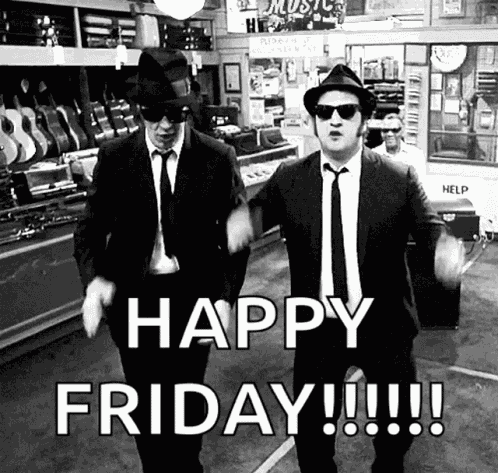 It'S Friday GIF