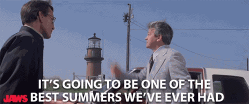 Its Going To Be One Of The Best Summers Weve Ever Had Its Going To Be The Best Summer GIF