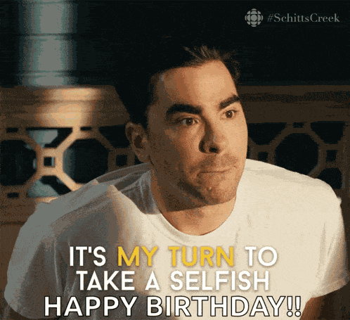 Its My Turn To Take A Selfish David Rose GIF