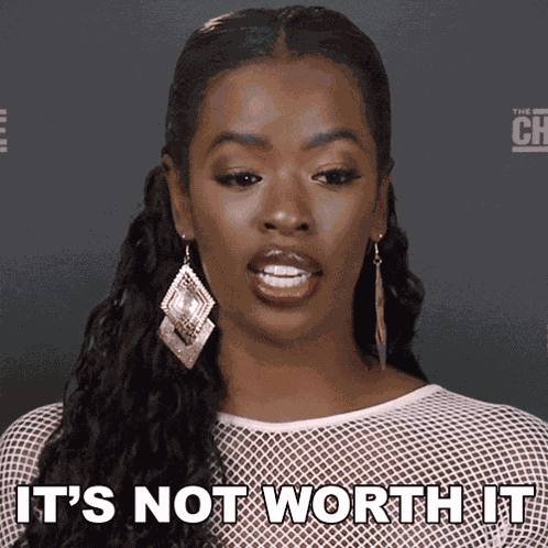 Its Not Worth It Justine Ndiba GIF