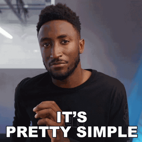 Its Pretty Simple Marques Brownlee GIF