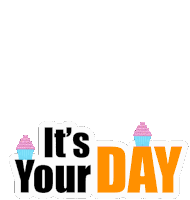 Its Your Day Raju Sticker