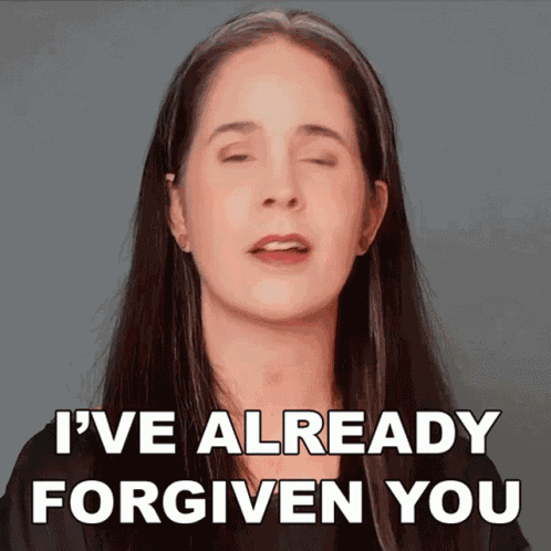 Ive Already Forgiven You Rachel Smith GIF