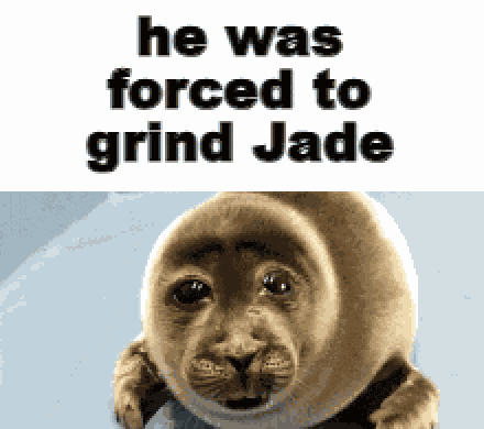 Jade Starlight Forest He Was Forced To Grind GIF