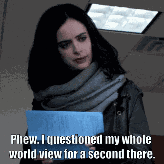 Jessica Jones I Questioned My Whole World View For A Second There GIF