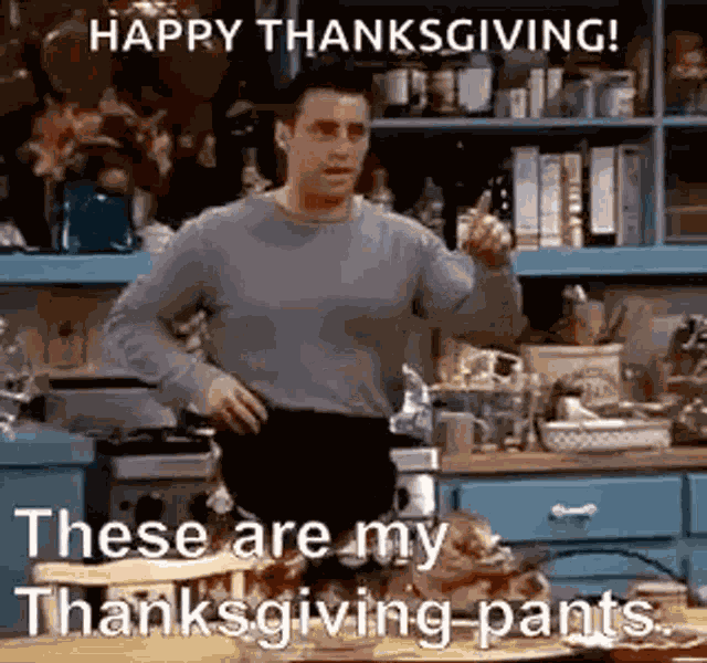 Joey Thanksgiving Pants GIF