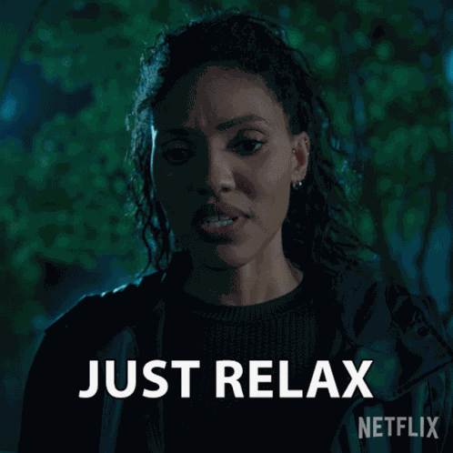 Just Relax Talia GIF