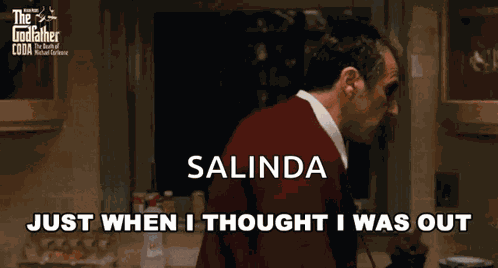 Just When I Thought I Was Out They Pull Me Back In GIF