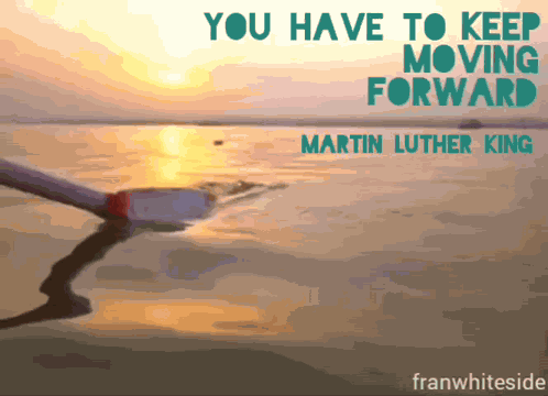 Keep Moving Forward Martin Luther King GIF