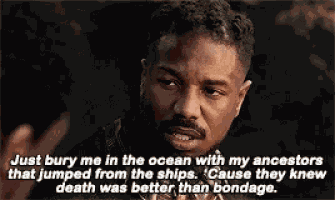 Killmonger Death Was Better Than Bondage GIF