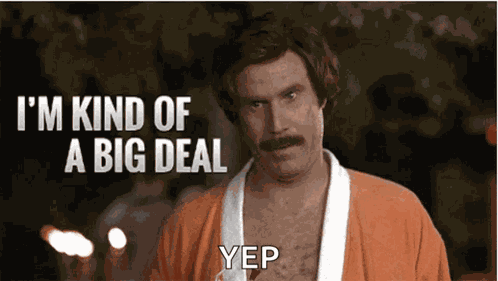 Kind Of A Big Deal Anchorman GIF