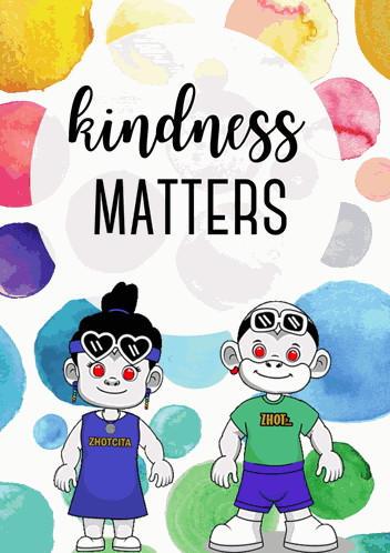 Kindness Matters Be Kind GIF