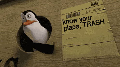 Know Your Place Trash GIF