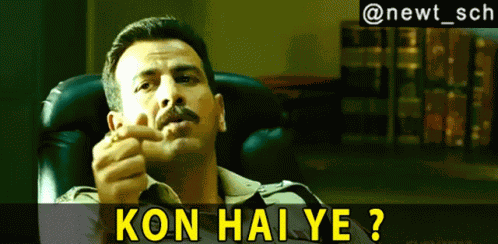 Kon Hai Ye Kaun Hai Ye GIF