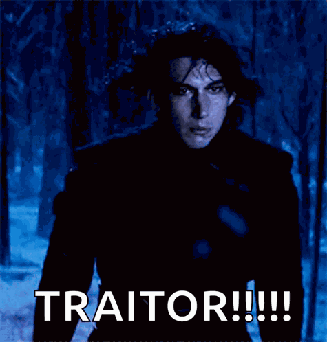 Kylo Ren Traitor GIF