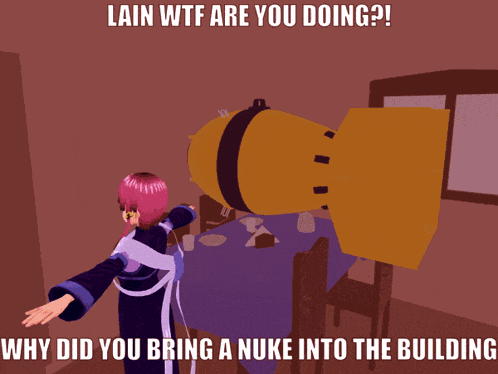 Lain Nuke Why Is There A Nuke In The Building GIF