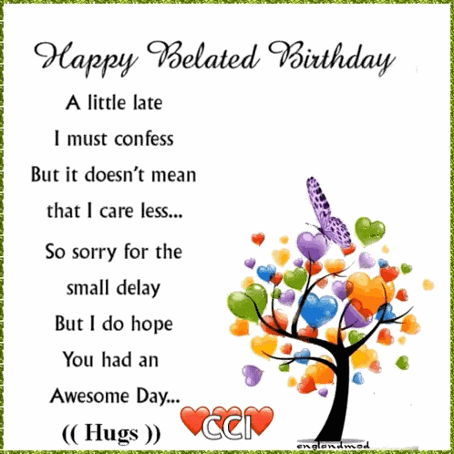 Late Birthday Happy Belated Birthday GIF