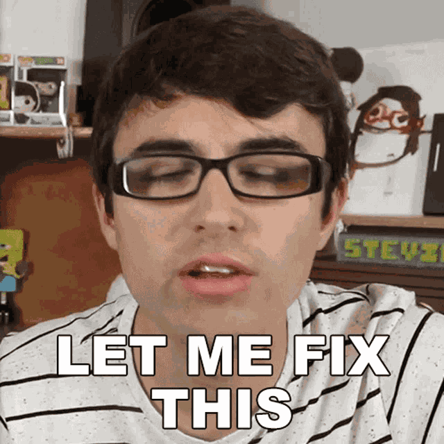 Let Me Fix This Steve Terreberry GIF