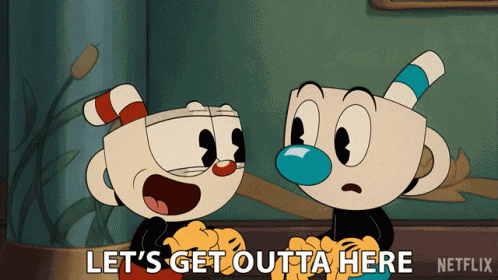 Lets Get Outta Here Cuphead GIF