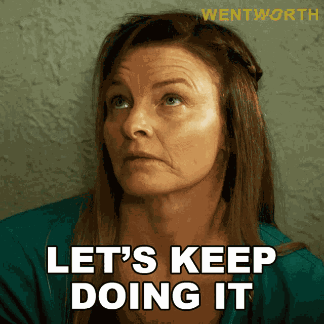 Lets Keep Doing It Karen Proctor GIF