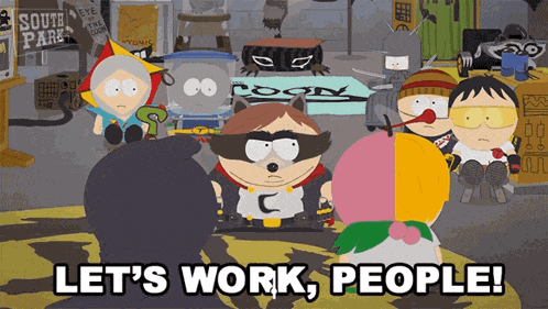 Lets Work People Coon And Friends GIF