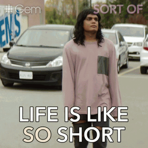 Life Is Like So Short Sabi GIF