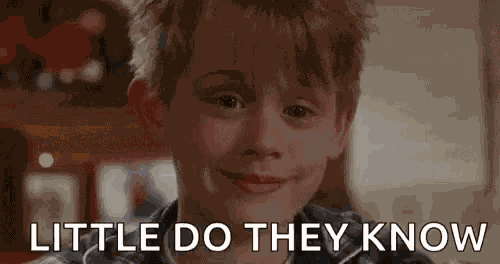 Little Do They Know Home Alone GIF