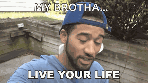 Live Your Life To The Fullest Proofy GIF