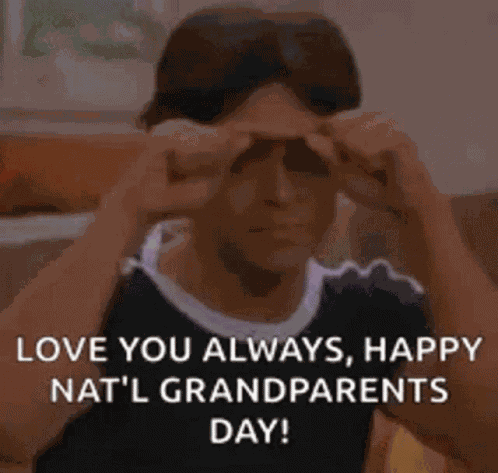 Love You Always Happy National Grandparents Day GIF
