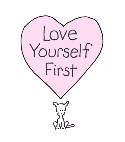 Love You Love Yourself GIF