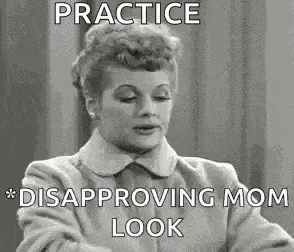 Lucille Ball Disaproving Mom Look GIF