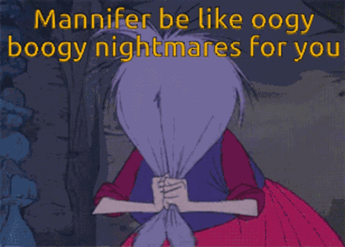 Mannifer Be Like GIF