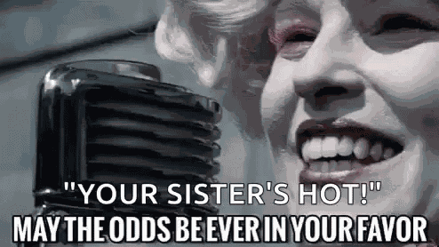 May The Odds Be Ever In Your Favor Odds GIF