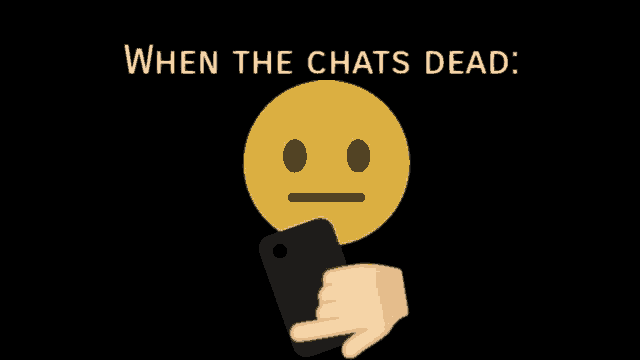 Meme Dead Chat GIF