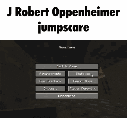 Minecraft Oppenheimer Jumpscare GIF