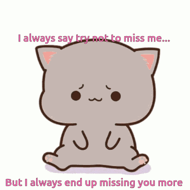Missing You More GIF