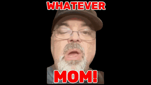 Mom Whatever GIF