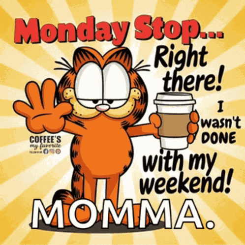 Monday Morning Good Morning Meme