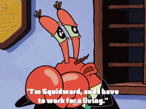Mr Krabs Im Squidward GIF