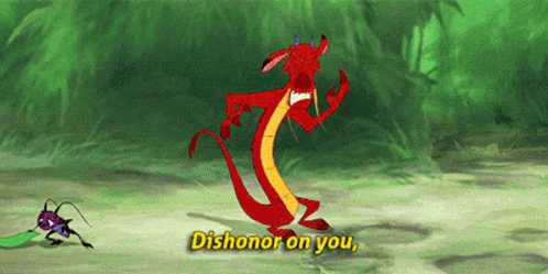 Mulan Dishonor On You GIF