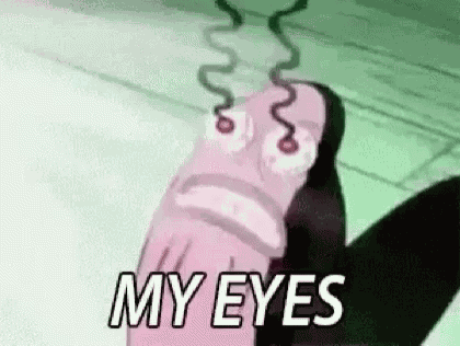 My Eyes Cant Unsee GIF