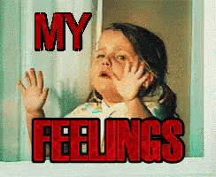 My Feelings GIF