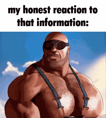 My Honest Reaction My Honest Reaction To That Information GIF