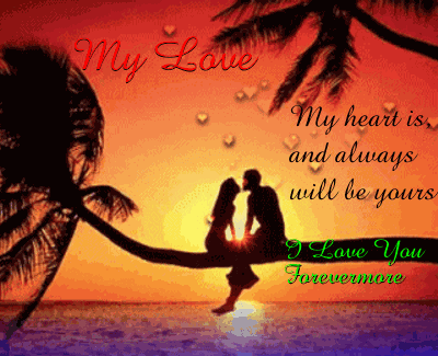 My Love I Love You GIF