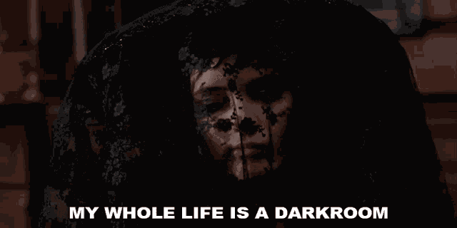 My Whole Life Is A Darkroom Lydia GIF