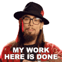 My Work Here Is Done Dave Navarro Sticker