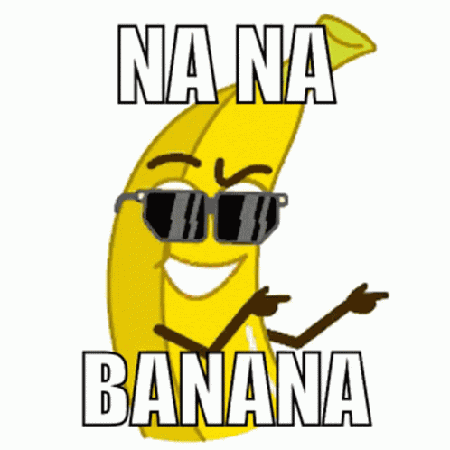 Na Na Banana Banana GIF