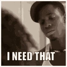 Need It GIF