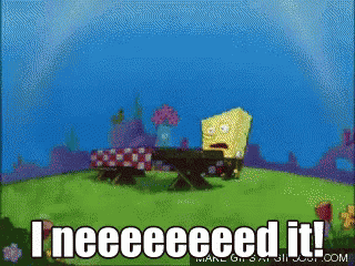 Need It GIF