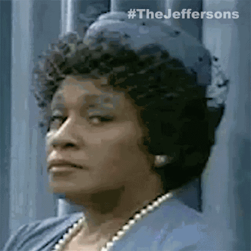 No Louise Jefferson GIF